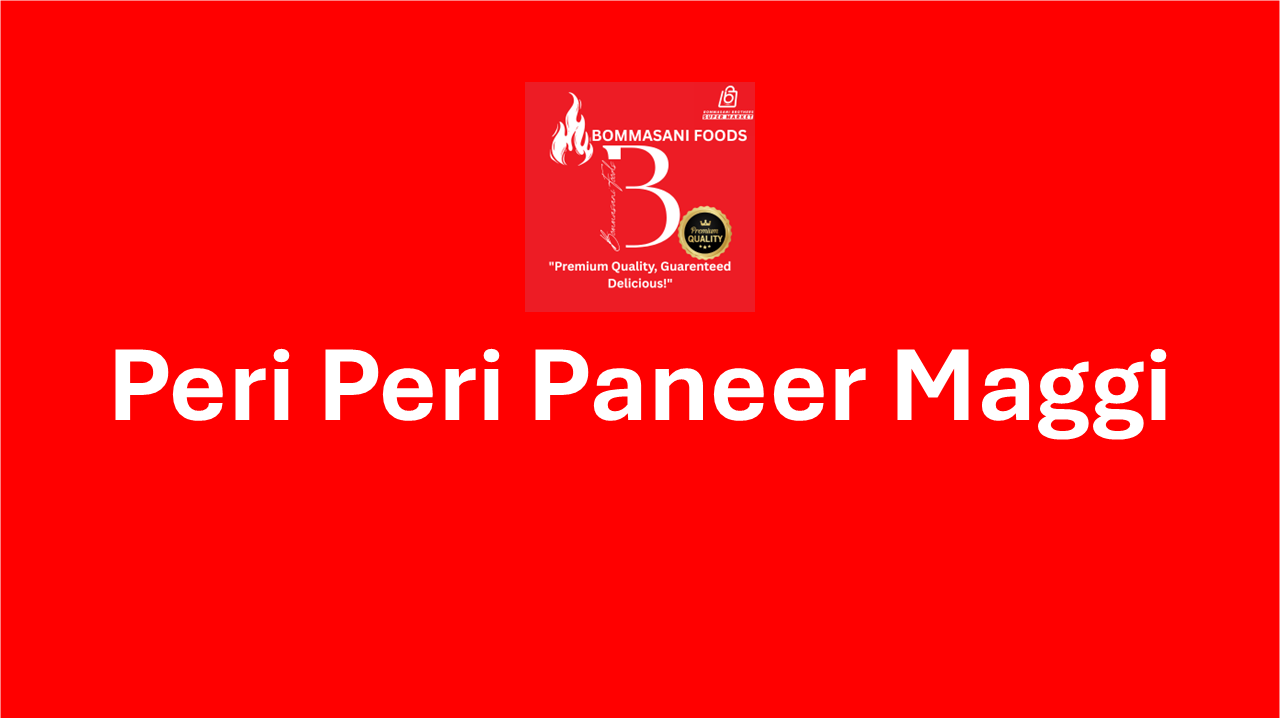Peri Peri Paneer Maggi