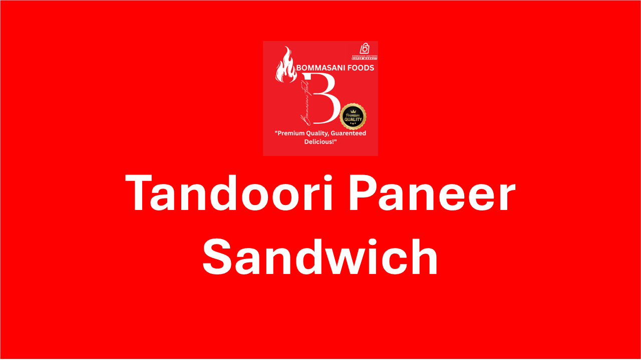 Tandoori Paneer Sandwich