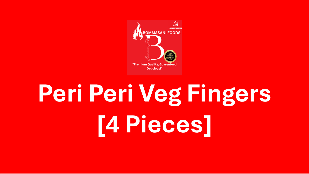 Peri Peri Veg Fingers [4 Pieces]