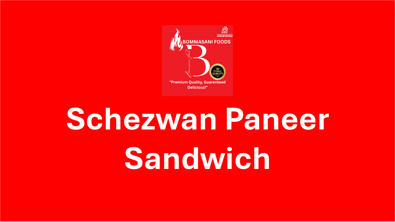 Schezwan Paneer Sandwich